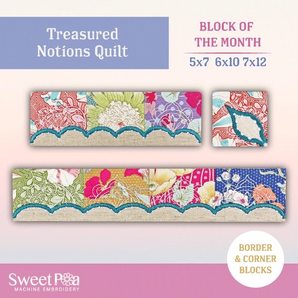 BOM Treasured Notions Quilt - Corner and Sashing/Border Blocks - Sweet Pea Australia In the hoop machine embroidery designs. in the hoop project, in the hoop embroidery designs, craft in the hoop project, diy in the hoop project, diy craft in the hoop project, in the hoop embroidery patterns, design in the hoop patterns, embroidery designs for in the hoop embroidery projects, best in the hoop machine embroidery designs perfect for all hoops and embroidery machines