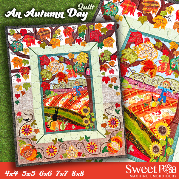 An Autumn Day Quilt 4x4 5x5 6x6 7x7 8x8 In the hoop machine embroidery designs