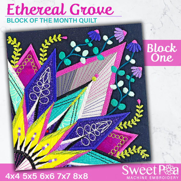 BOM Ethereal Grove Quilt - Block 1 In the hoop machine embroidery designs