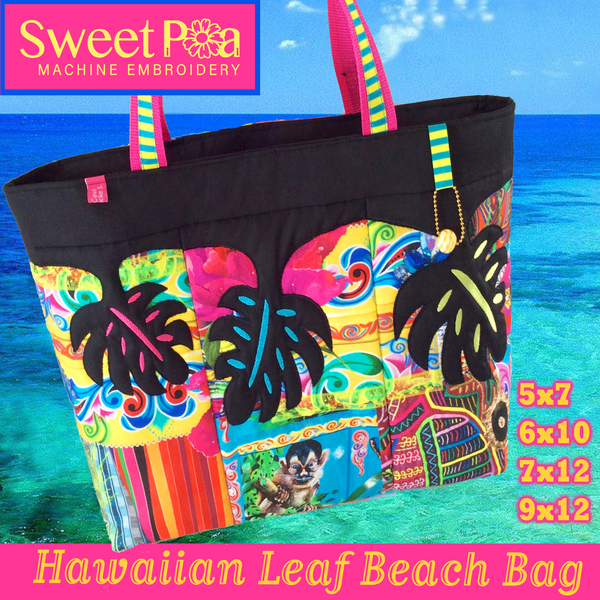 Hawaiian Leaf Beach Bag 5x7 6x10 7x12 9x12 In the hoop machine embroidery designs