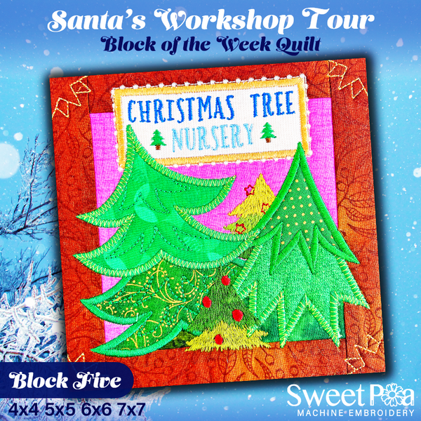 BOW Santa's Workshop Tour Quilt - Block 5 In the hoop machine embroidery designs