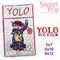 YOLO you only live once mugrug 5x7 6x10 8x12 in the hoop machine embroidery designs - Sweet Pea Australia In the hoop machine embroidery designs. in the hoop project, in the hoop embroidery designs, craft in the hoop project, diy in the hoop project, diy craft in the hoop project, in the hoop embroidery patterns, design in the hoop patterns, embroidery designs for in the hoop embroidery projects, best in the hoop machine embroidery designs perfect for all hoops and embroidery machines